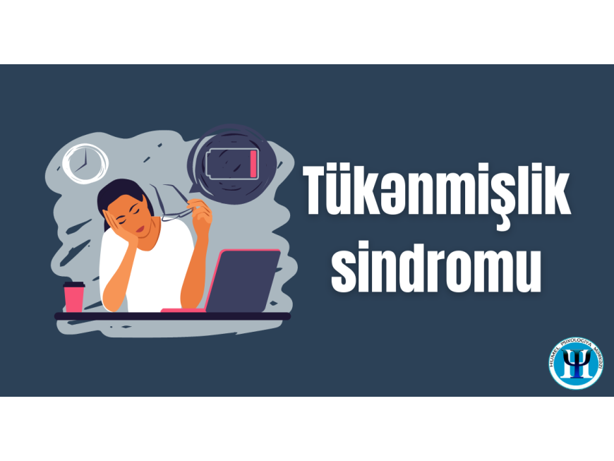 Tükənmişlik sindromunun əlamətləri 